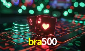 Bônus de Boas-vindas bra500